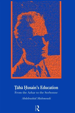 Taha Husain's Education - Mahmoudi, Abdelrashid