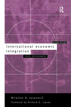 International Economic Integration - Jovanovic, Miroslav