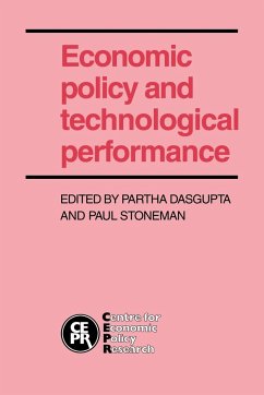 Economic Policy and Technological Performance - Dasgupta, Partha / Stoneman, Paul (eds.)