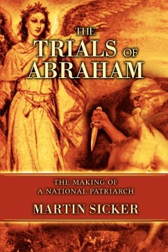 The Trials of Abraham