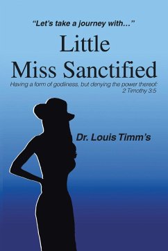 Little Miss Sanctified - Timm¿s, Louis