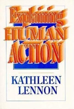 Explaining Human Action - Lennon, Kathleen