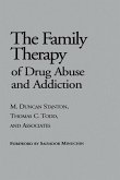 Family Therapy of Drug Abuse and Addiction