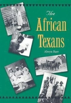 The African Texans - Barr, Alwyn