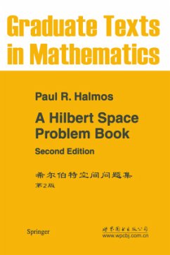 A Hilbert Space Problem Book - Halmos, P.R.