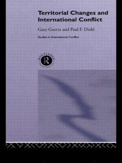 Territorial Changes and International Conflict - Diehl, Paul; Goertz, Gary