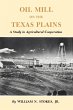 Oil Mill on the Texas Plains - Bild 1