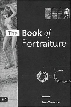 The Book of Portraiture - Tomasula, Steve