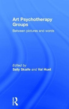 Art Psychotherapy Groups - Skaife, Sally (ed.)