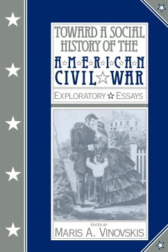 Toward a Social History of the American Civil War - Vinovskis, A. (ed.)