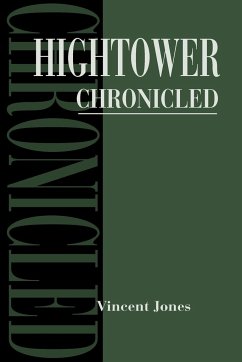 Hightower Chronicled - Jones, Vincent