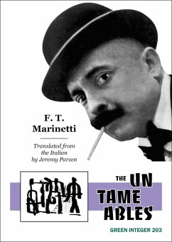 The Untameables - Marinetti, F. T.