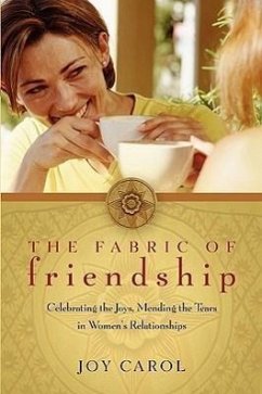 The Fabric of Friendship - Carol, Joy