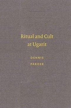 Ritual and Cult at Ugarit - Pardee, Dennis; Pardee, D.
