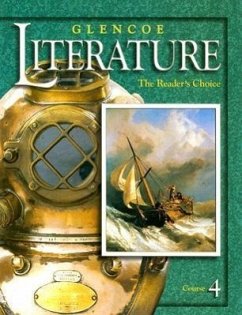 Glencoe Literature Course 4: The Reader's Choice - Mcgraw-Hill Education