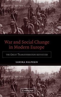 War and Social Change in Modern Europe - Halperin, Sandra