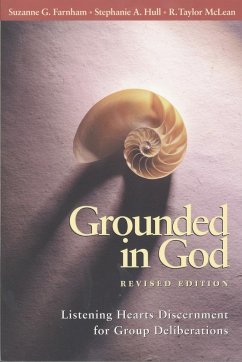 Grounded in God - Farnham, Suzanne G; Hull, Stephanie A; McLean, R Taylor