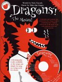 Dragons! The Musical Dragons! The Musical
