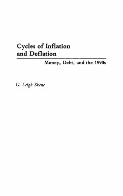 Cycles of Inflation and Deflation - Skene, G. Leigh