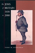 The Jews of Britain, 1656 to 2000 - Endelman, Todd M. The Jews of Britain, 1656 to 2000 - Endelman, Todd M.