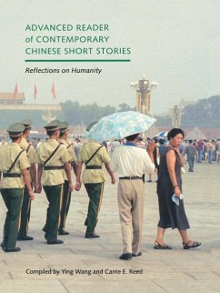 Advanced Reader of Contemporary Chinese Short Stories: Reflections on Humanity - YIng, Wang / Reed, Carrie E.