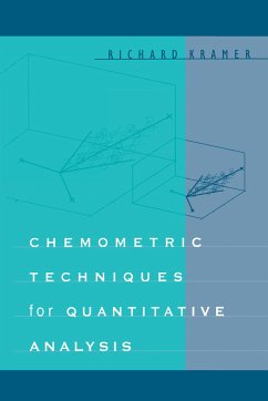 Chemometric Techniques for Quantitative Analysis - Kramer, Richard