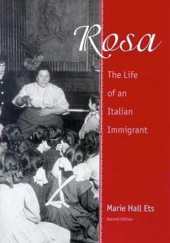 Rosa: The Life of an Italian Immigrant - Ets, Marie Hall