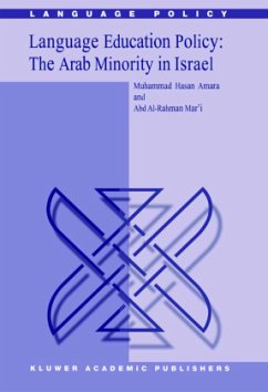 Language Education Policy: The Arab Minority in Israel - Amara, M.;Mar'i, Abd Al-Rahman