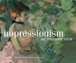 Impressionism, an Intimate View: Small French Paintings in the National Gallery of Art, Washington - Coman, Florence E.