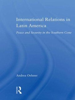 International Relations in Latin America - Oelsner, Andrea