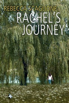 Rachel's Journey - Scaglione, Rebecca