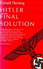 Hitler and the Final Solution - Fleming, Gerald