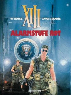 XIII - Alarmstufe Rot - Vance, William;Hamme, Jean van