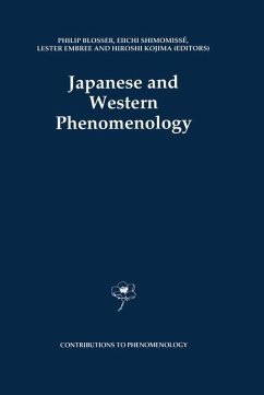 Japanese and Western Phenomenology - Blosser, Philip / Shimomiss‚, Eiichi / Embree, L. / Kojima, Hiroshi (Hgg.)