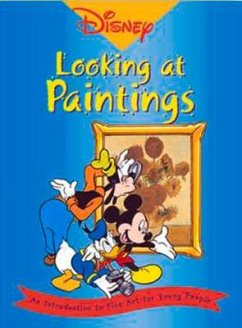 Disney- Looking at Paintings: An Introduction to Art for Young People - Langmuir, Erika; Thompson, Ruth