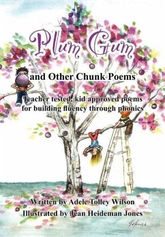 Plum Gum and Other Chunk Poems - Wilson, Adele Tolley