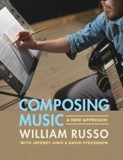 Composing Music - Russo, William