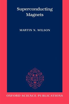 Superconducting Magnets - Wilson, Martin N.