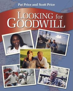 Looking for Goodwill - Price, Patrick Hutcheson Jones; Price, Scott Todd