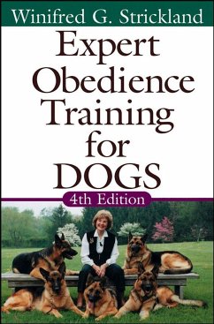 Expert Obedience Training for Dogs - Strickland, Winifred Gibson