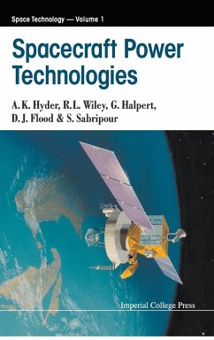 SPACECRAFT POWER TECHNOLOGIES (V1) - A K Hyder, R L Wiley G Halpert & Et Al