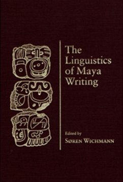The Linguistics of Maya Writing - Wichmann, Soren