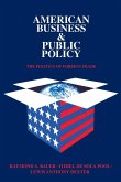 American Business and Public Policy