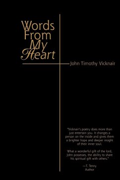 Words From My Heart - Vicknair, John Timothy