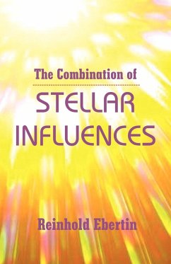 The Combination of Stellar Influences - Ebertin, Reinhold