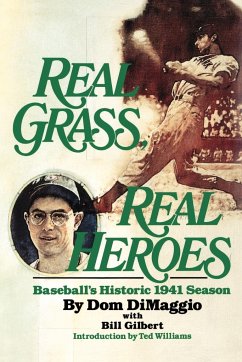 Real Grass, Real Heroes - Dimaggio, Dom