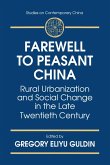 Farewell to Peasant China