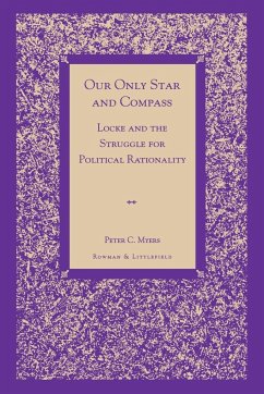 Our Only Star and Compass - Myers, Peter C.