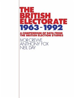 The British Electorate, 1963-1992 - Crewe, Ivor; Fox, Anthony D.; Day, Neil