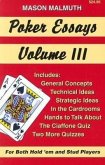 Poker Essays, Volume III Poker Essays, Volume III